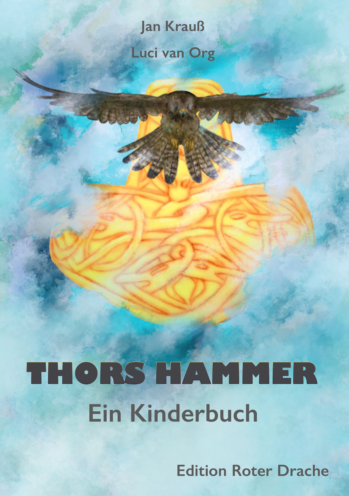 Thors Hammer: Ein Kinderbuch