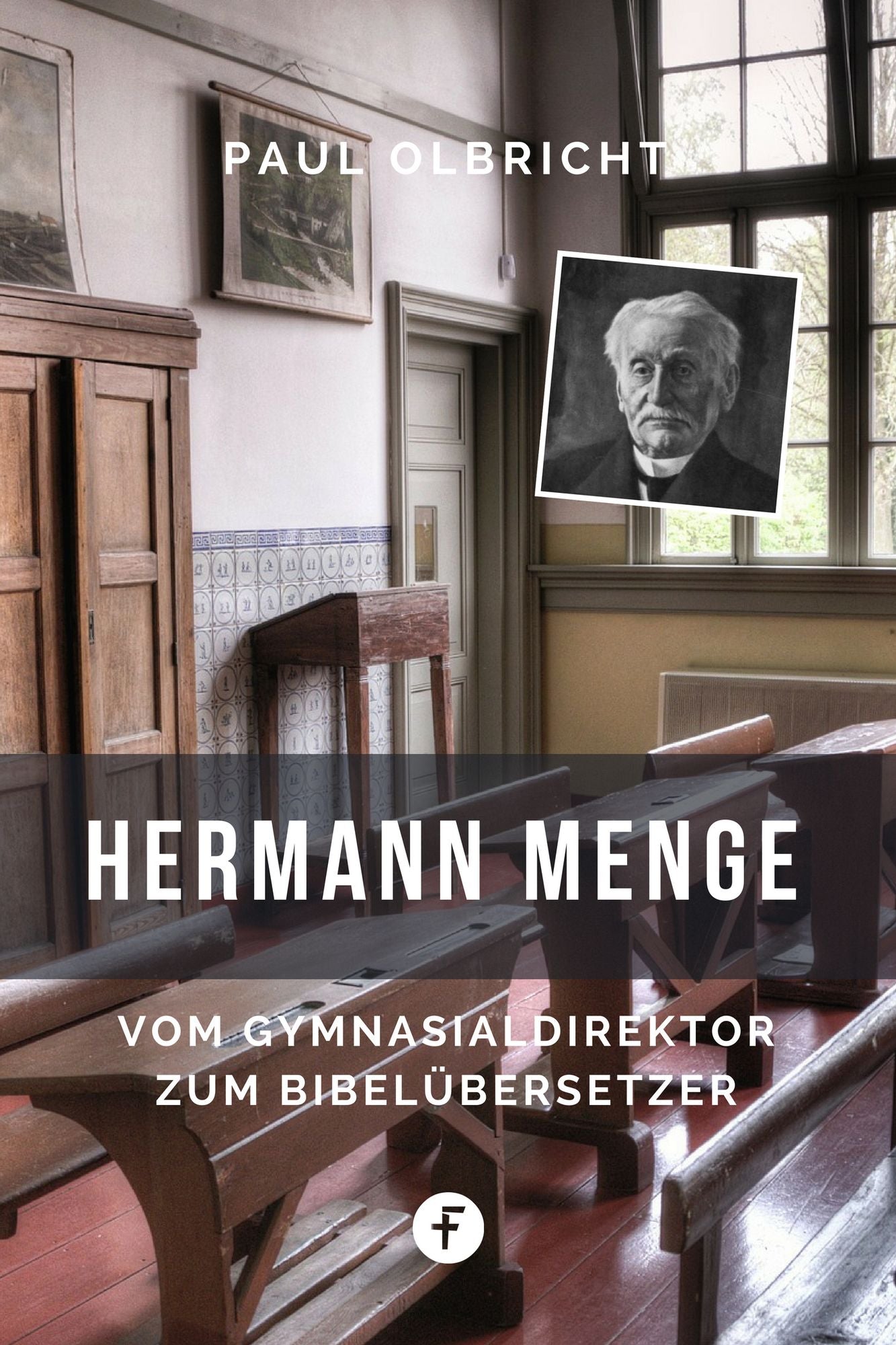 Der Bibelübersetzer Hermann Menge