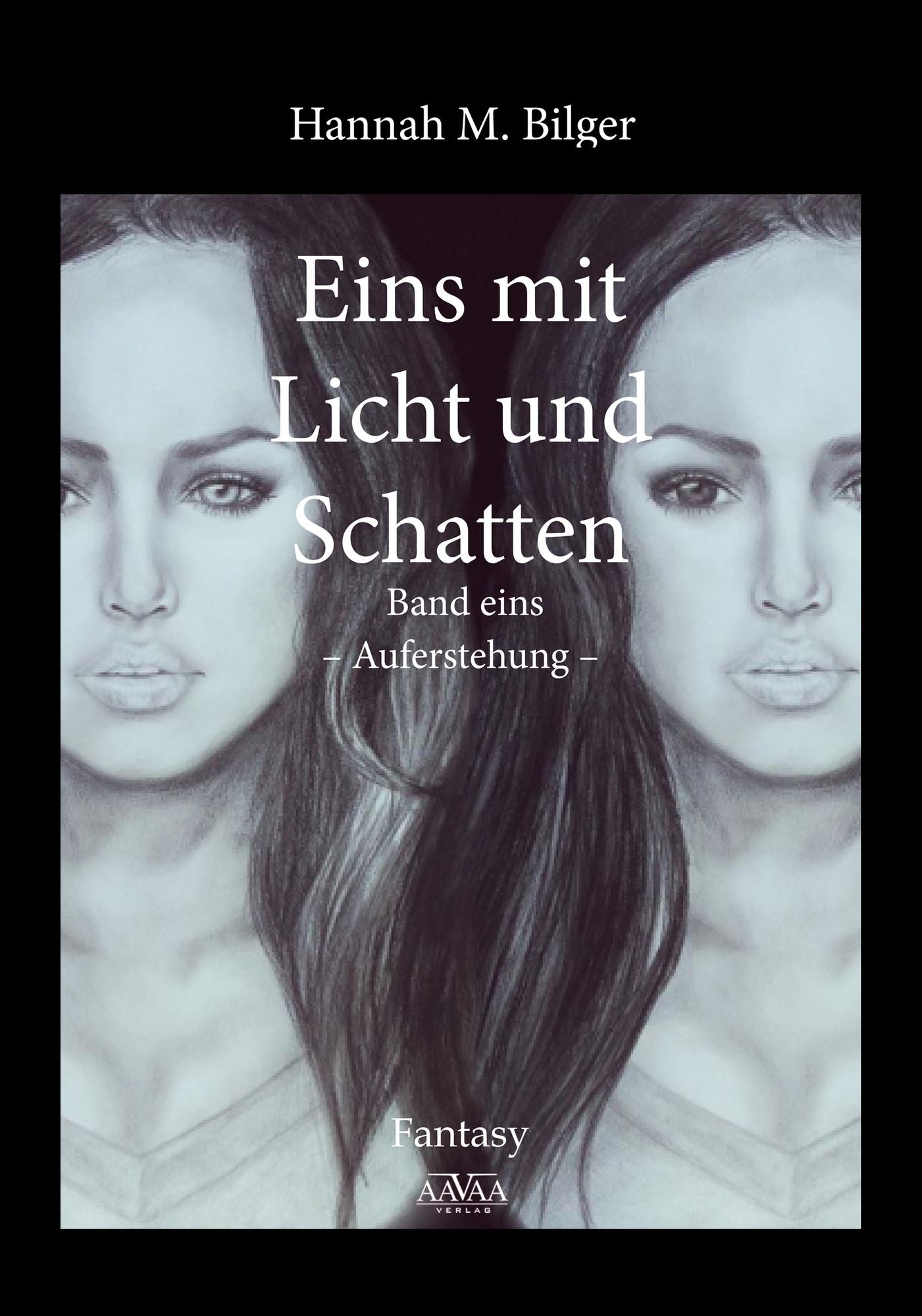 Eins mit Licht und Schatten: Auferstehung