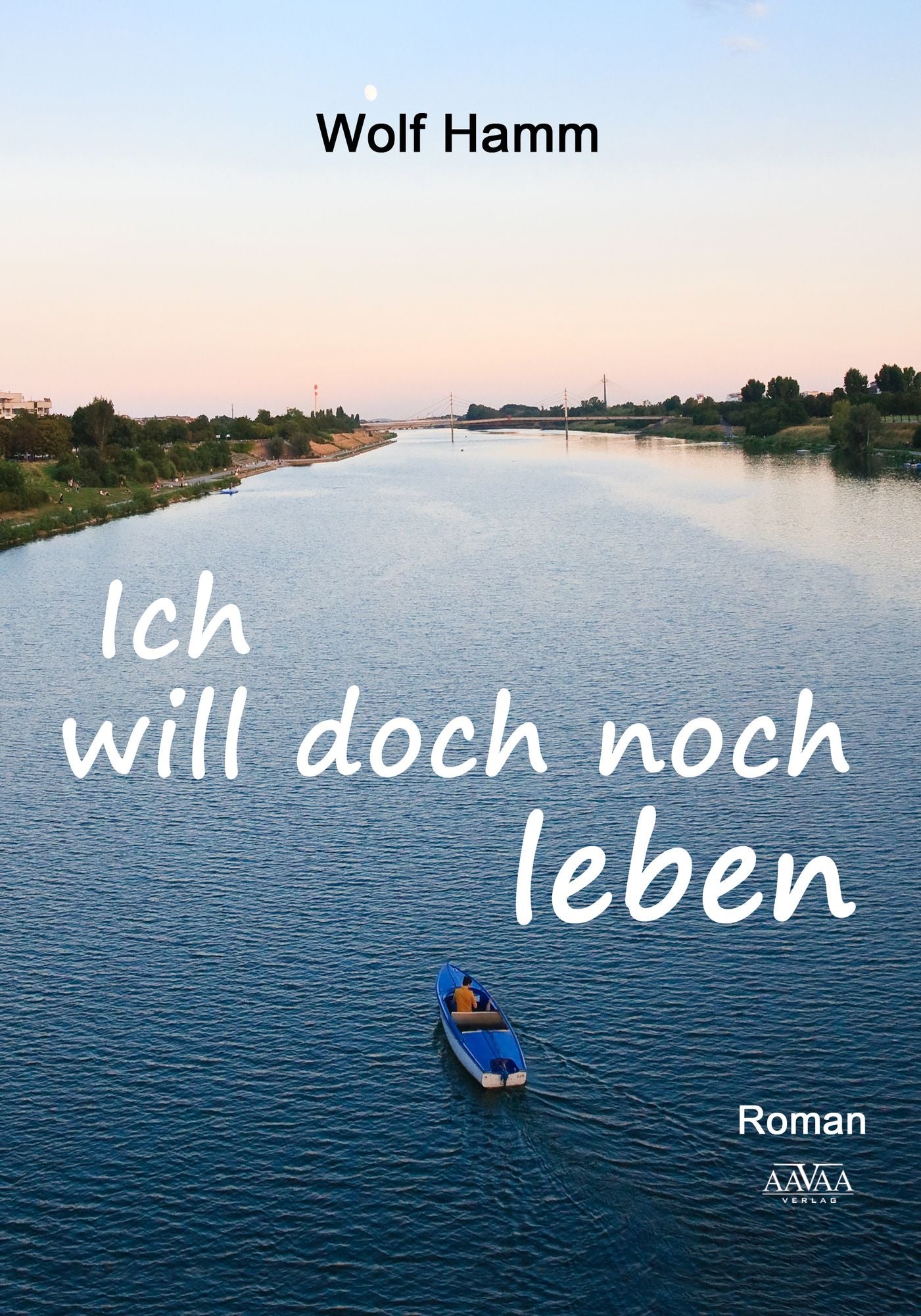 Ich will doch noch leben: Eine Kindheit nach 1945