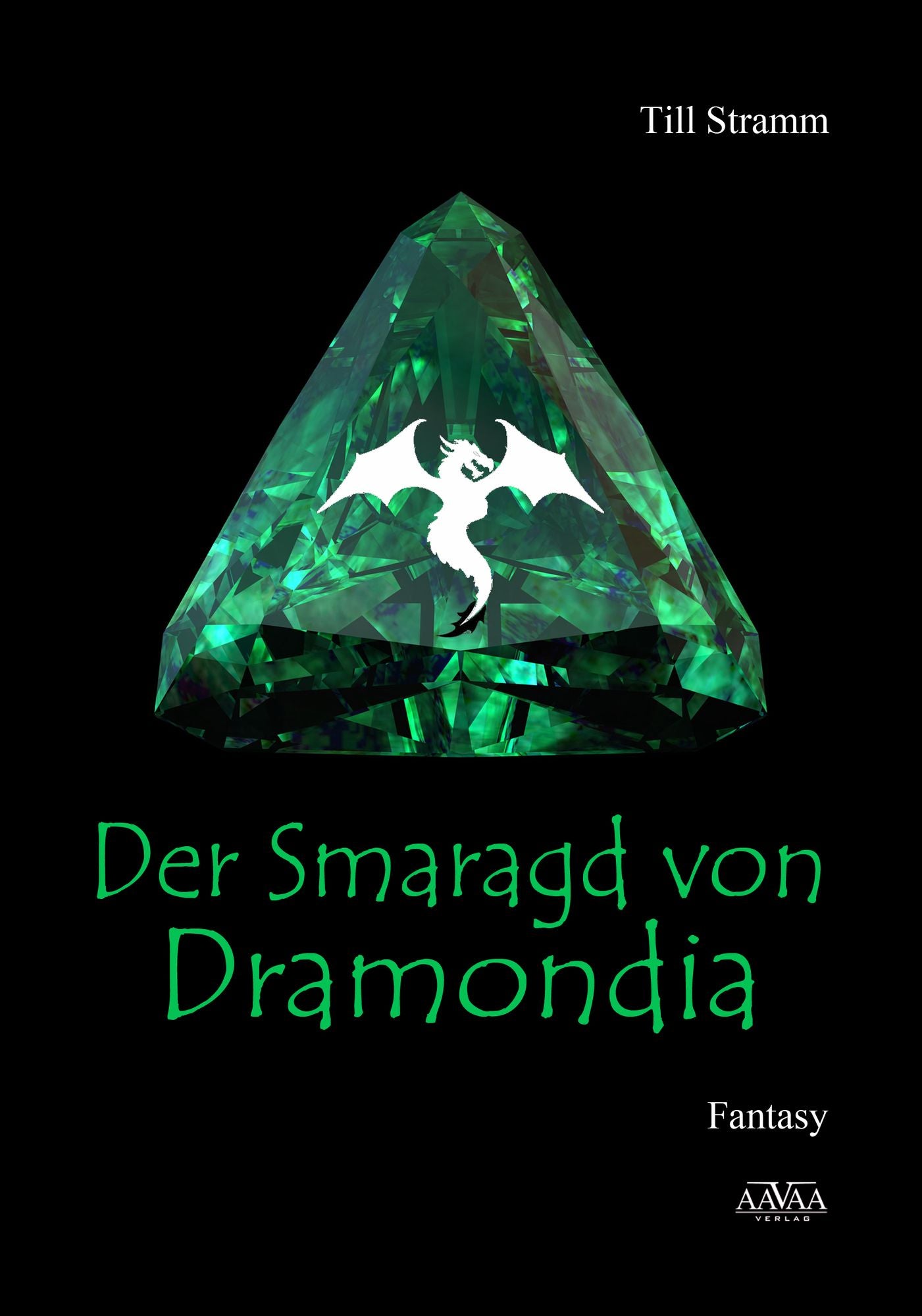 Der Smaragd von Dramondia