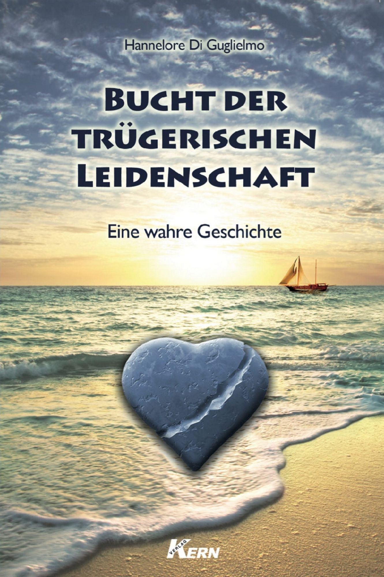 Bucht der trügerischen Leidenschaft: Eine wahre Geschichte