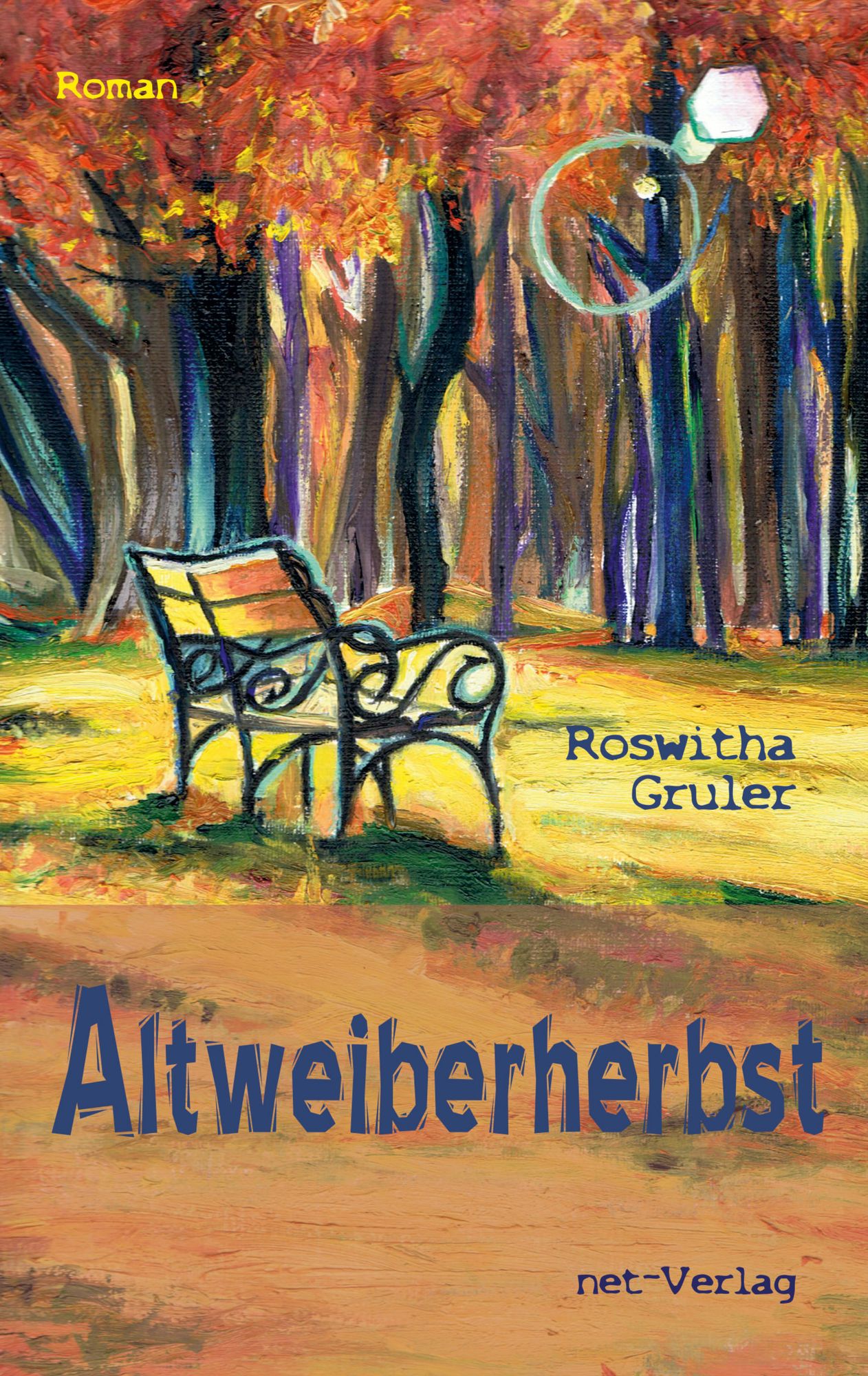Altweiberherbst: Roman