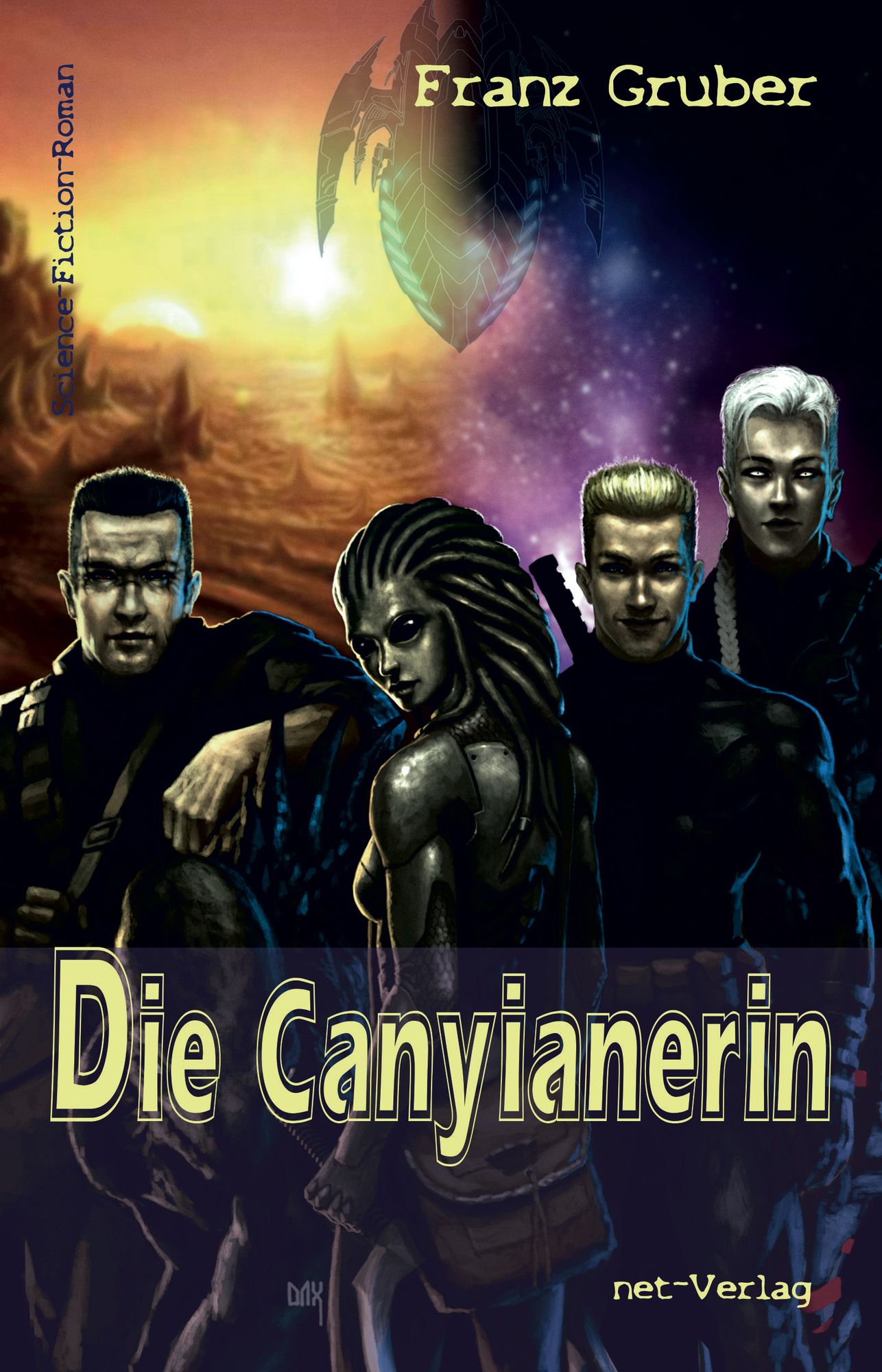 Die Canyianerin: Science-Fiction-Roman