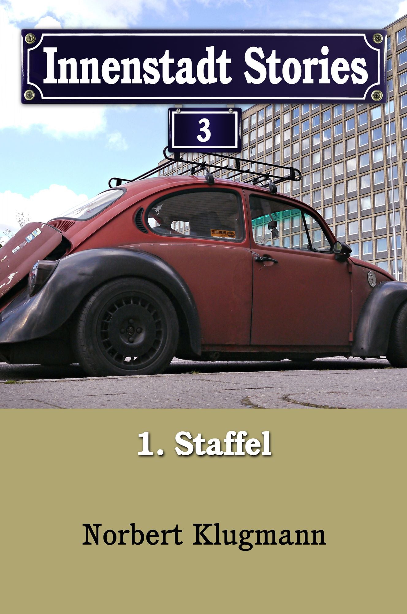 Innenstadt Stories 01-03