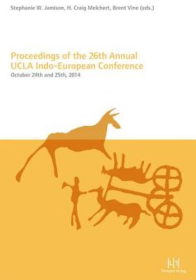 Proceedings of the 26th Annual UCLA Indo-European Conference: October 24th and 25th, 2014