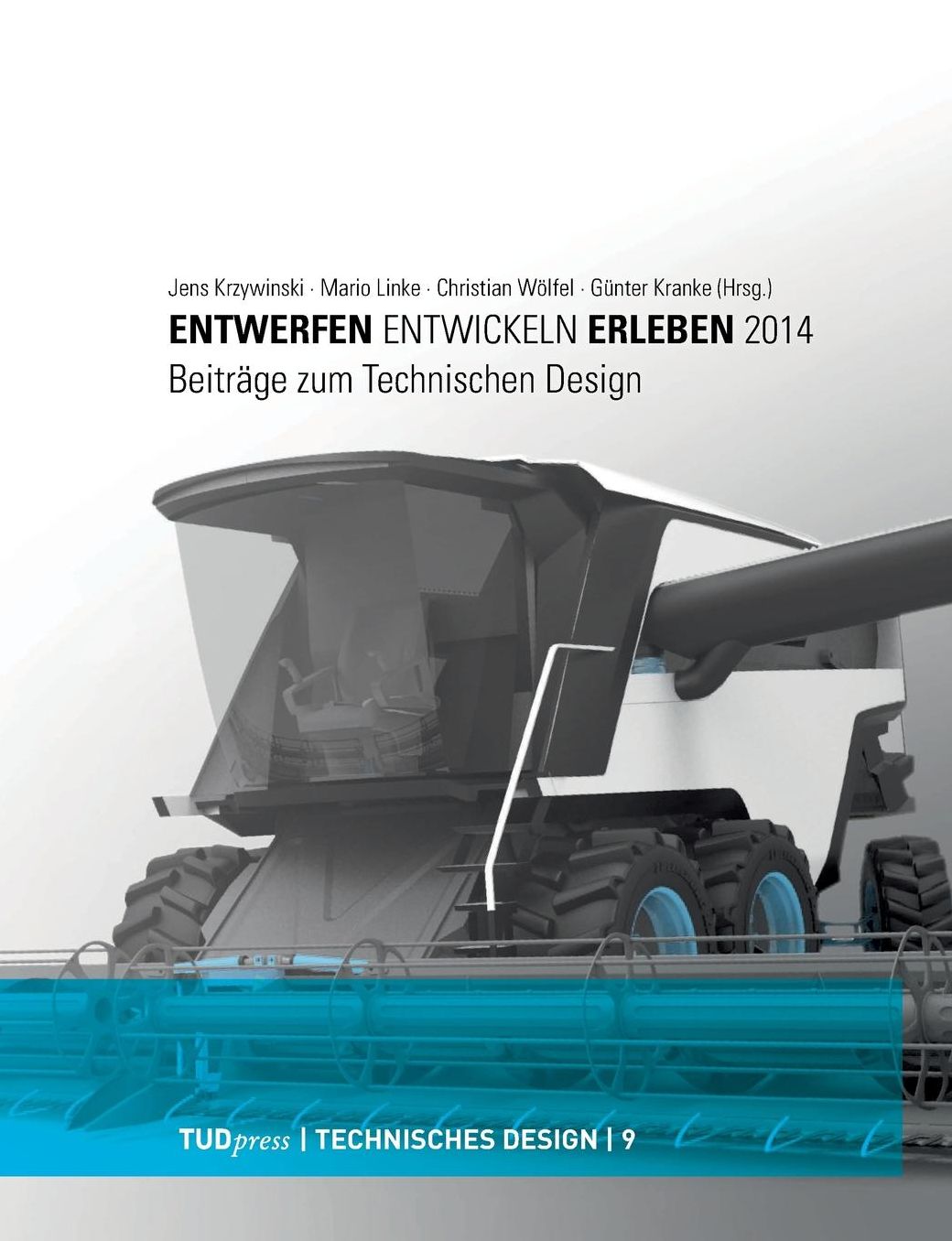 Entwerfen - Entwickeln - Erleben 2014