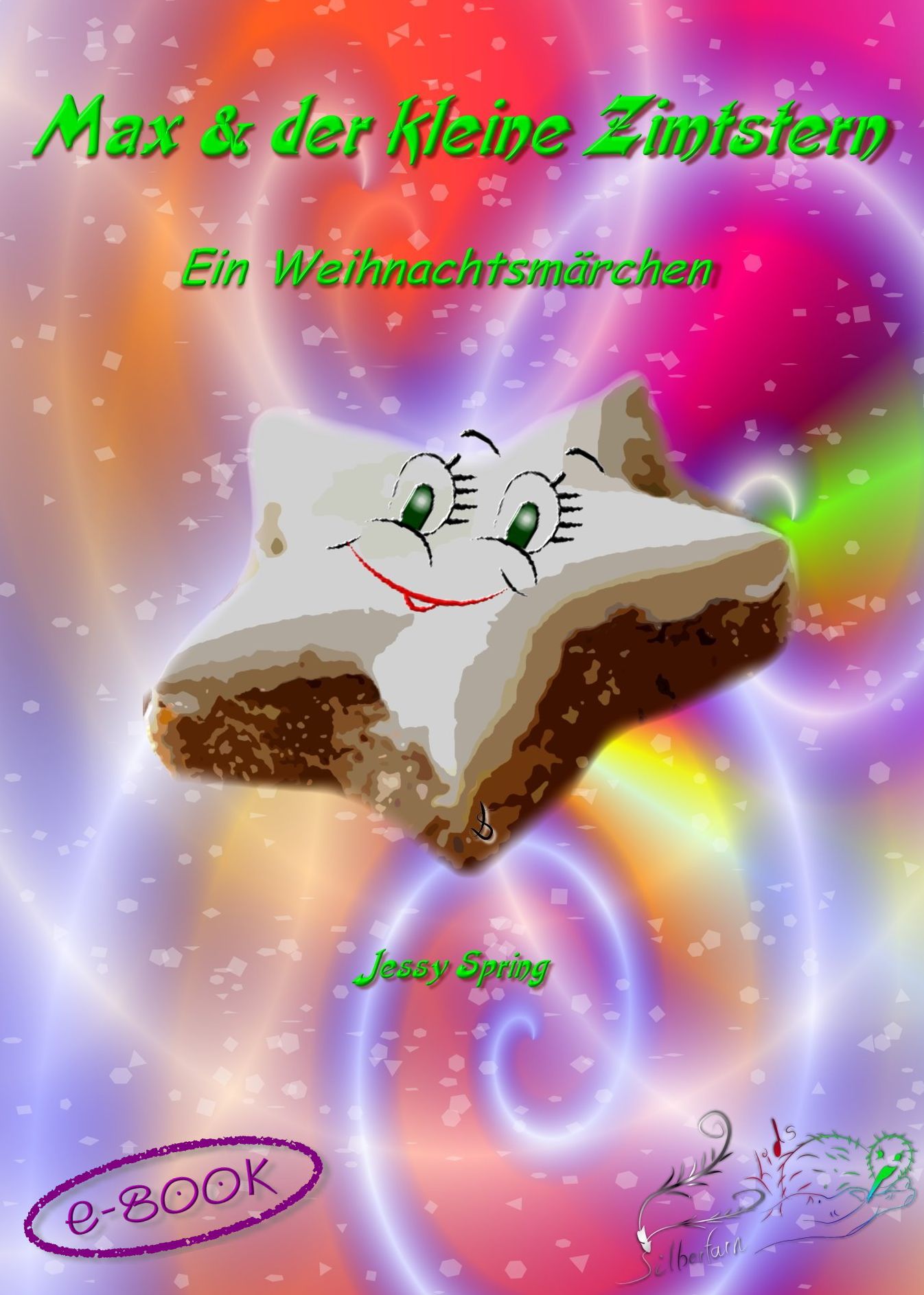 Max und der kleine Zimtstern: Ein Weihnachtsmärchen