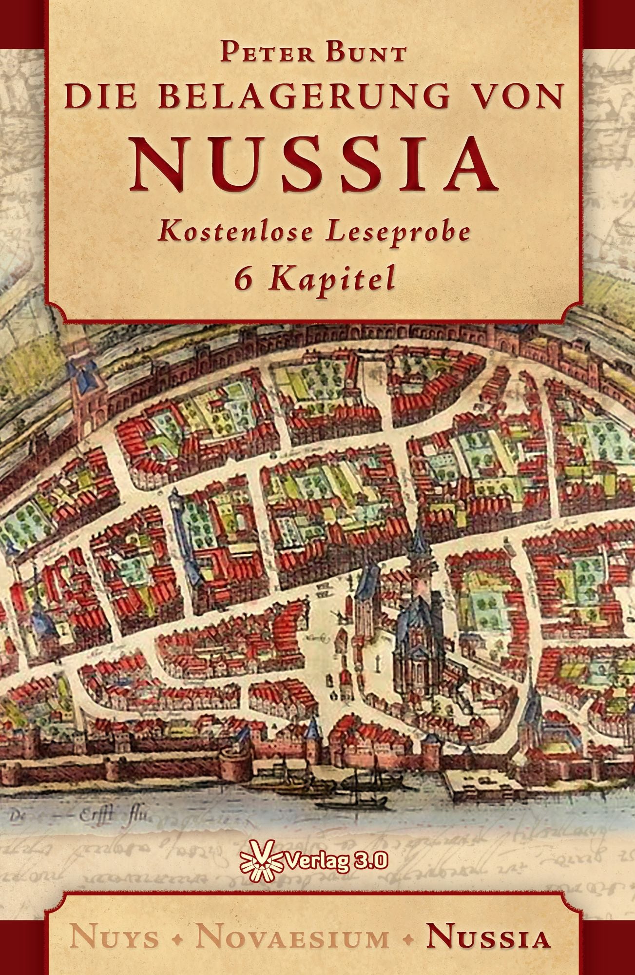 Die Belagerung von Nussia: Kostenlose Leseprobe 6 Kapitel