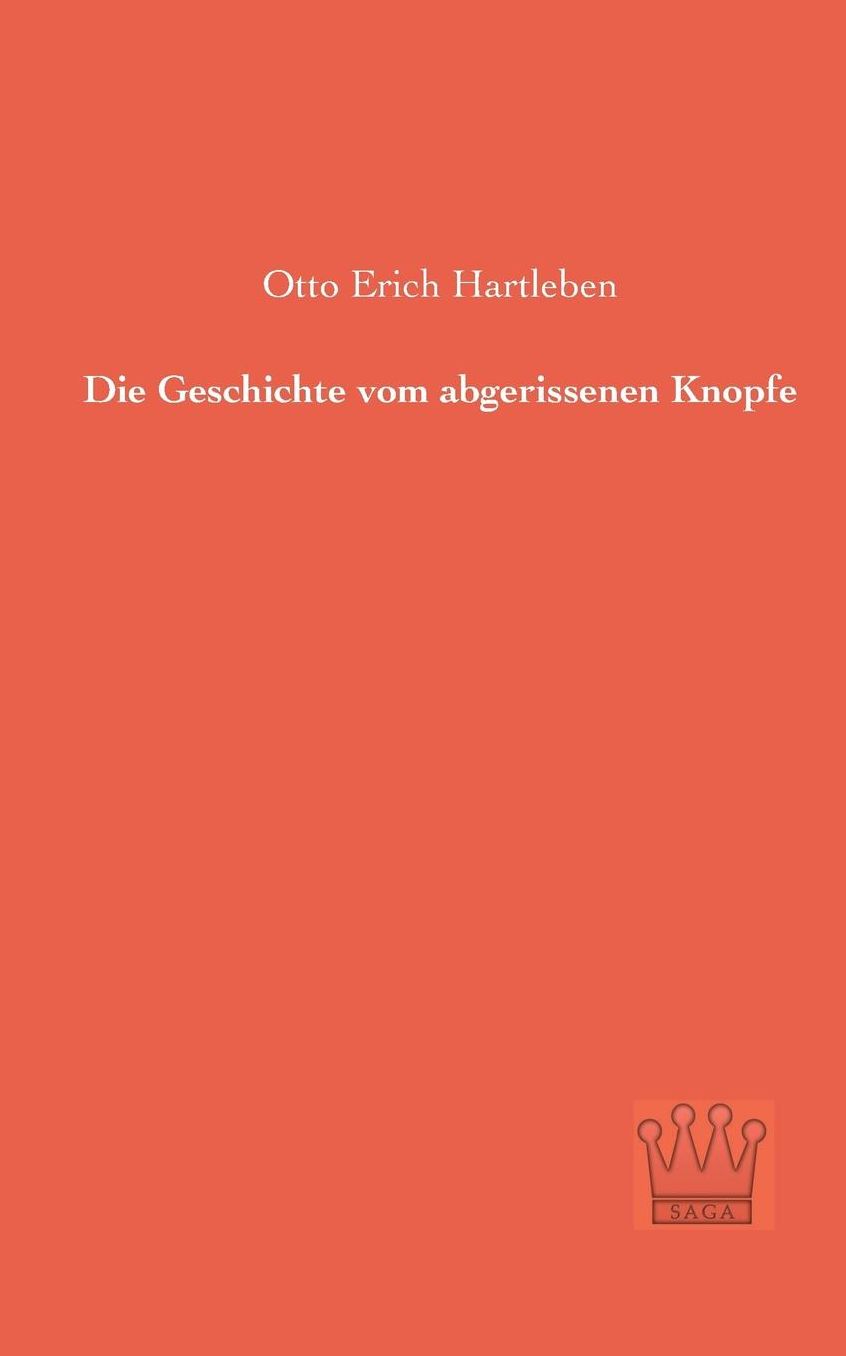 Die Geschichte vom abgerissenen Knopfe