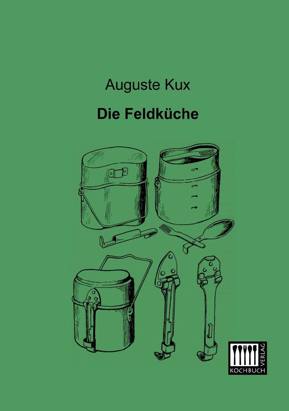 Die Feldkuche