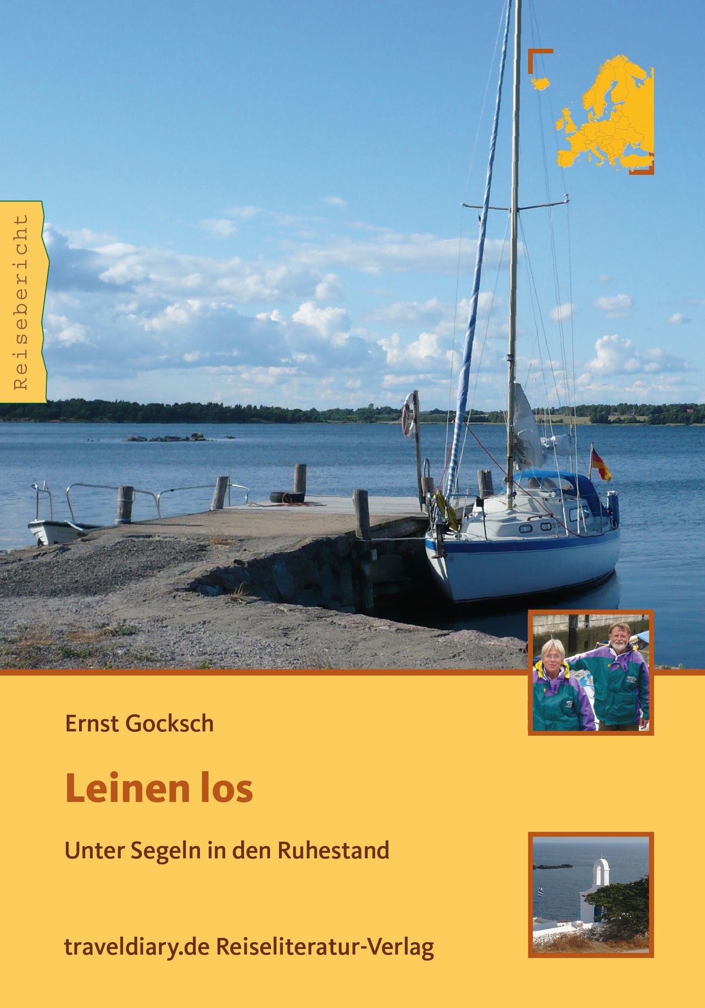 Leinen Los: Unter Segeln in den Ruhestand (Reisebericht)