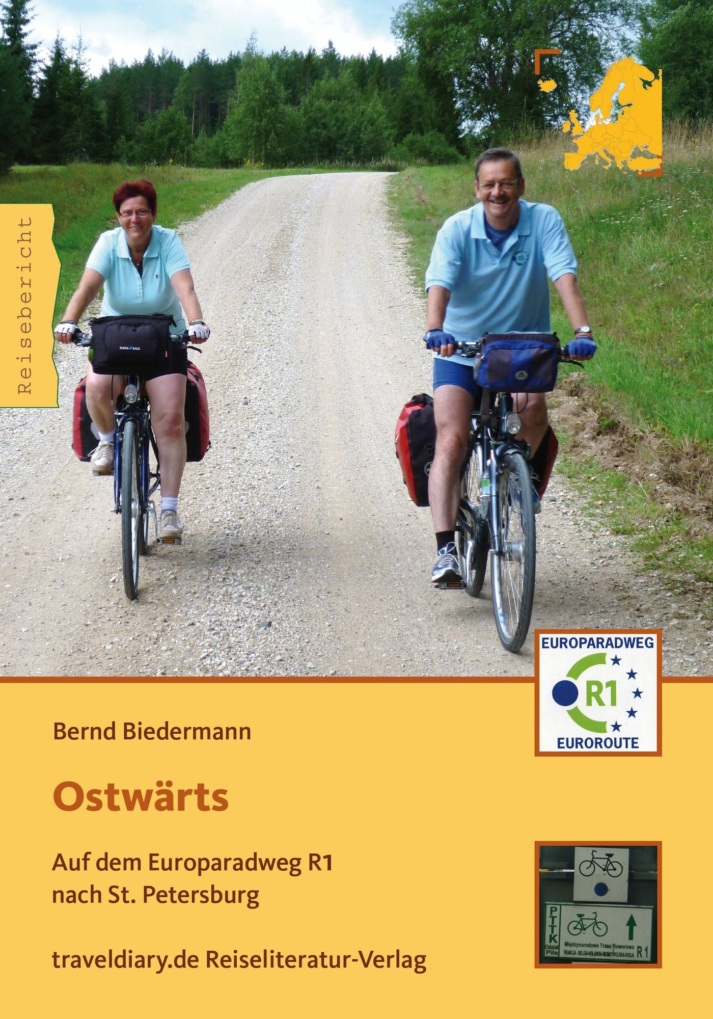 Ostwärts: Auf dem Europaradweg R1 nach St. Petersburg