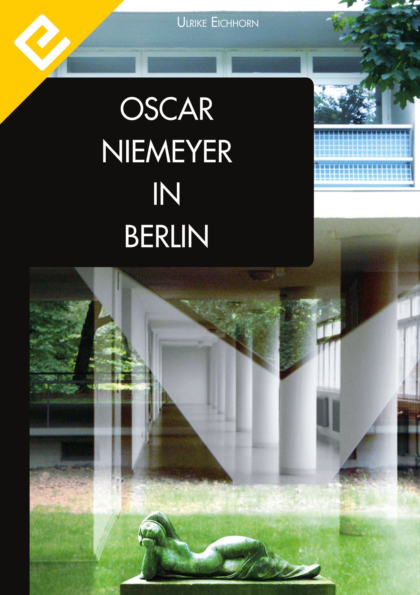 Oscar Niemeyer in Berlin