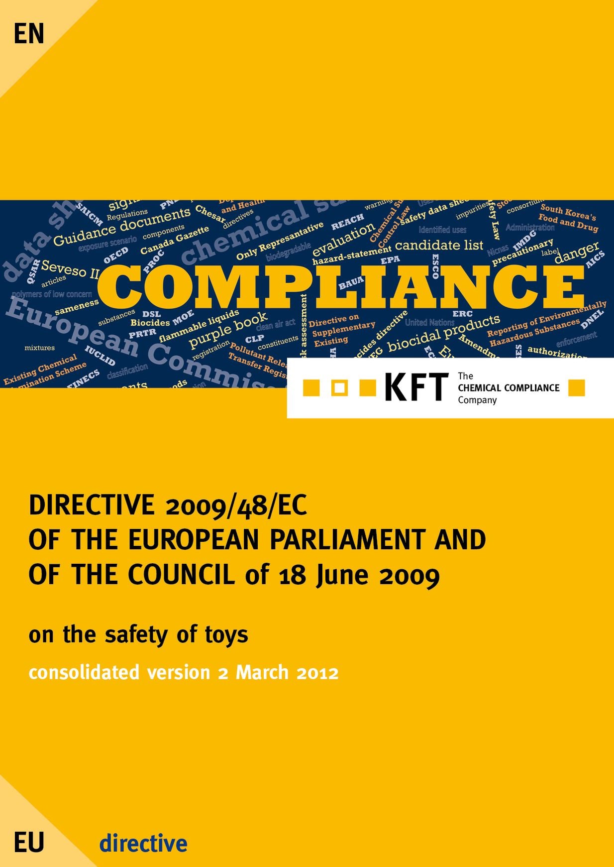 DIRECTIVE 2009/48/EC OF THE EUROPEAN PARLIAMENT AND OF THE COUNCIL: Toy Safety Directive