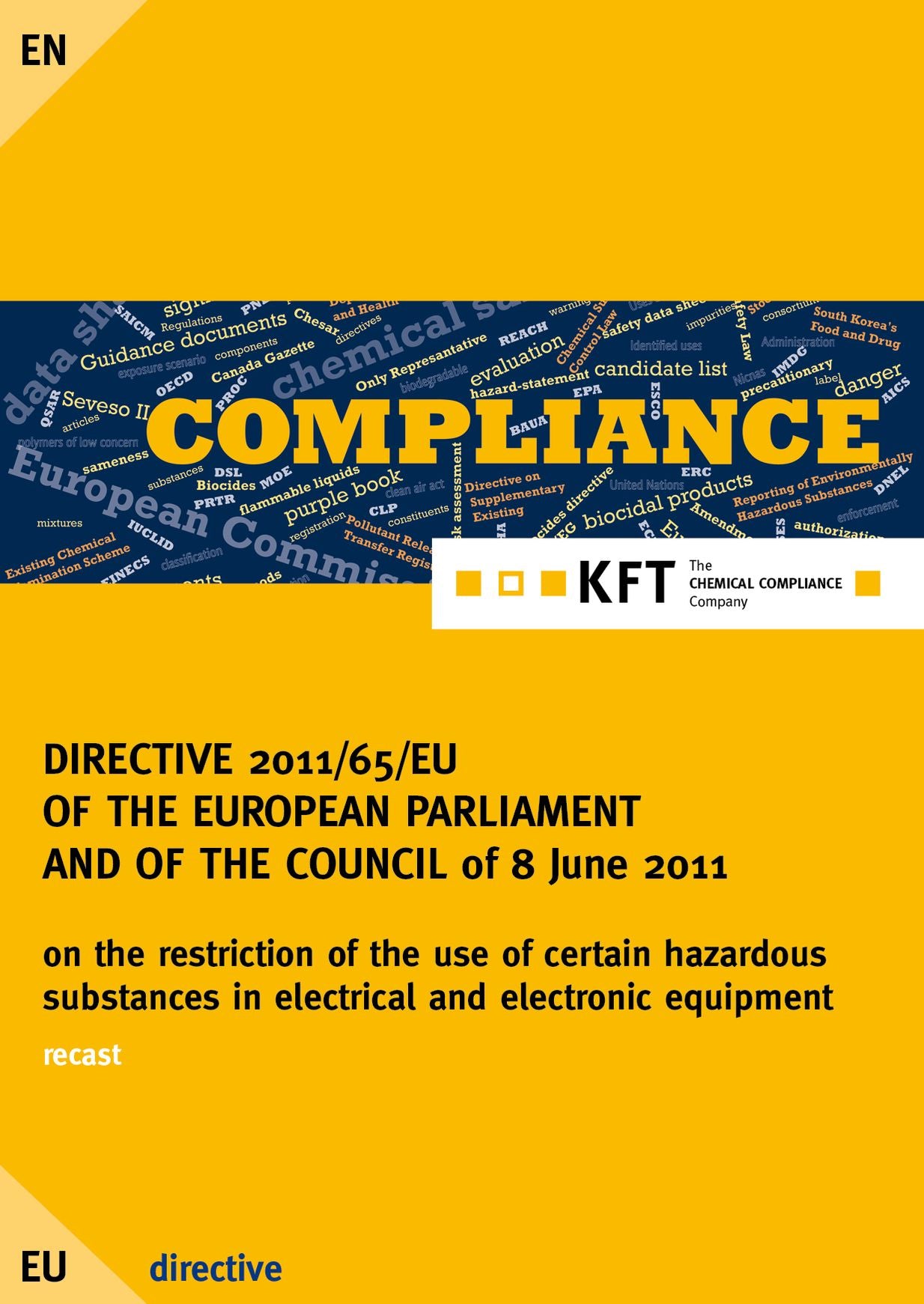 DIRECTIVE 2011/65/EU OF THE EUROPEAN PARLIAMENT AND OF THE COUNCIL: ROHS II