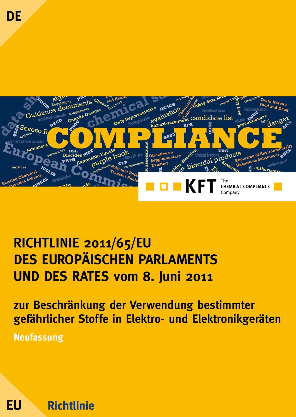 RICHTLINIE 2011/65/EU DES EUROPÄISCHEN PARLAMENTS UND DES RATES: ROHS II