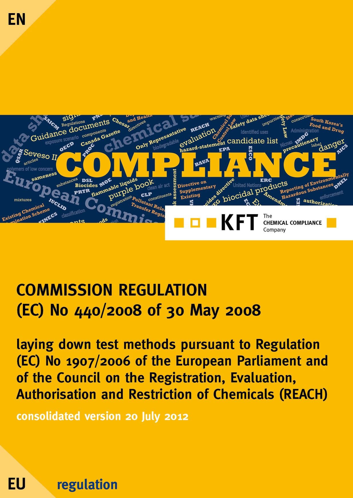 COMMISSION REGULATION (EC) No 440/2008: REACH test methods