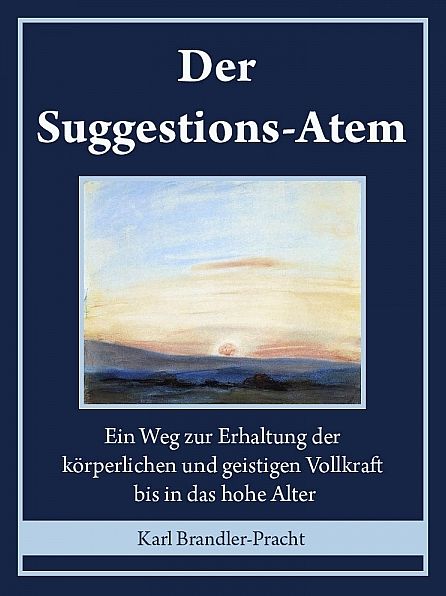 Der Suggestions-Atem