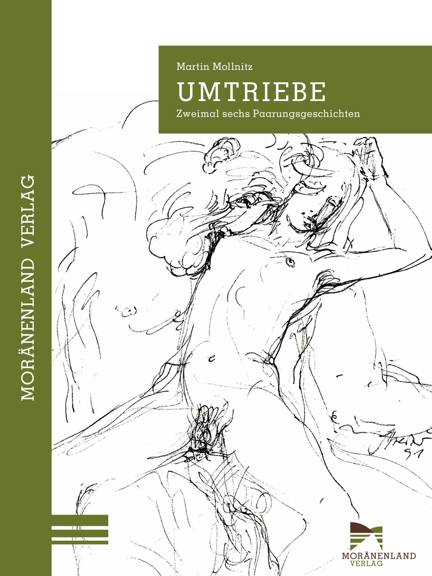 Umtriebe: Zweimal sechs Paarungsgeschichten