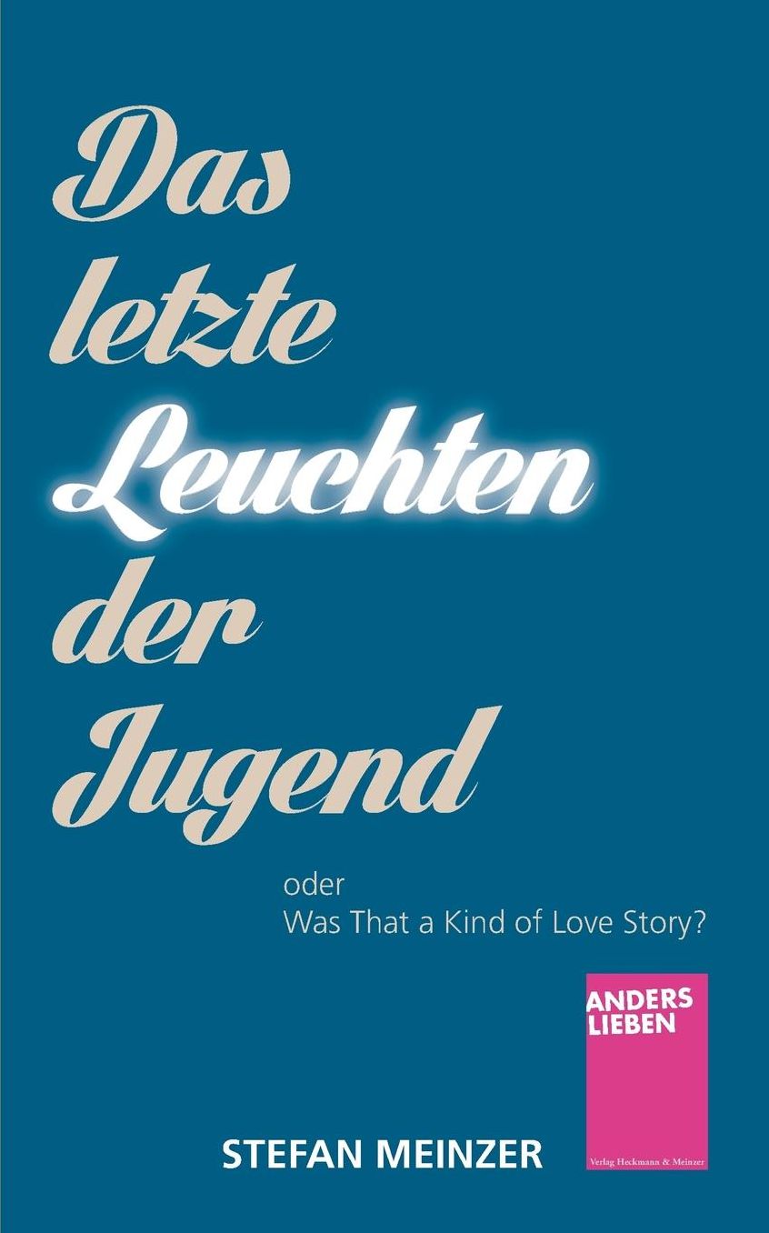 Das Letzte Leuchten Der Jugend