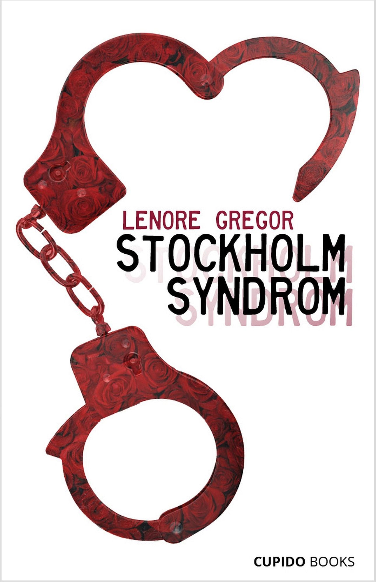 Stockholm Syndrom