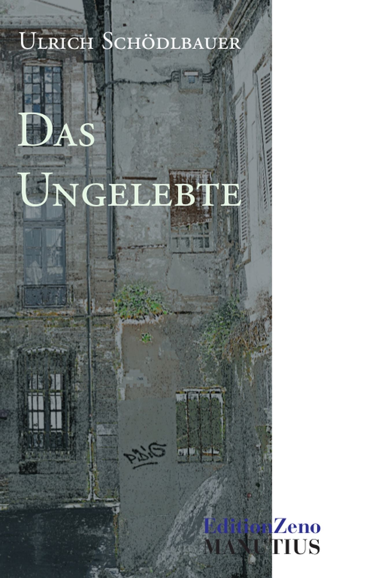 Das Ungelebte: Studie