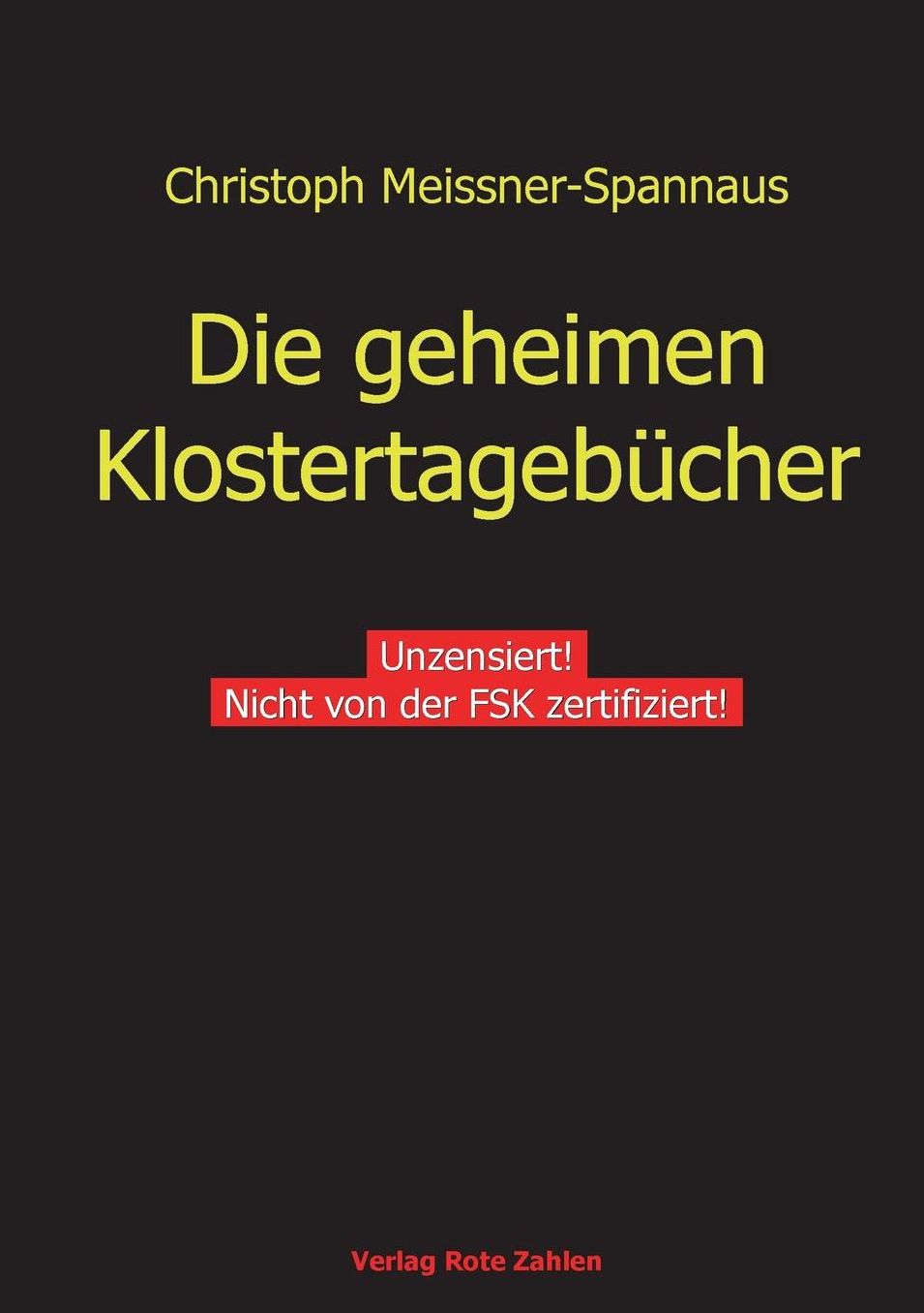 Die Geheimen Klostertagebucher