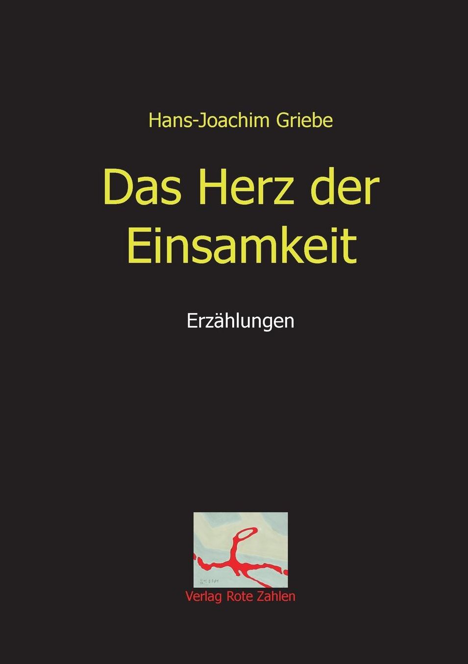 Das Herz Der Einsamkeit