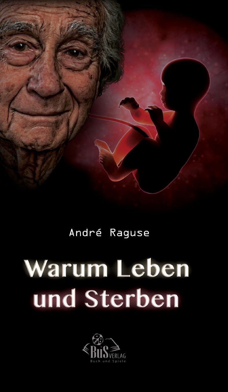 Warum Leben Und Sterben