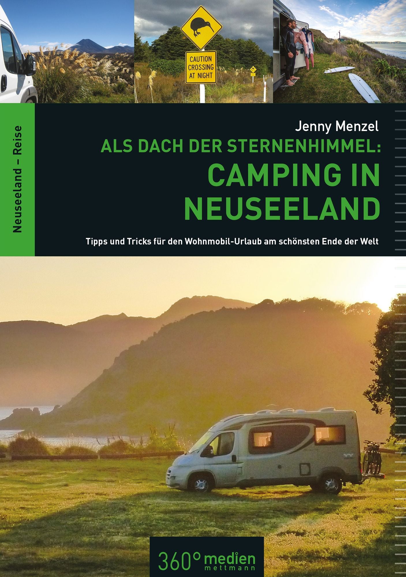 Als Dach der Sternenhimmel - Camping in Neuseeland: Tipps und Tricks für den Wohnmobli-Urlaub am schönsten Ende der Welt