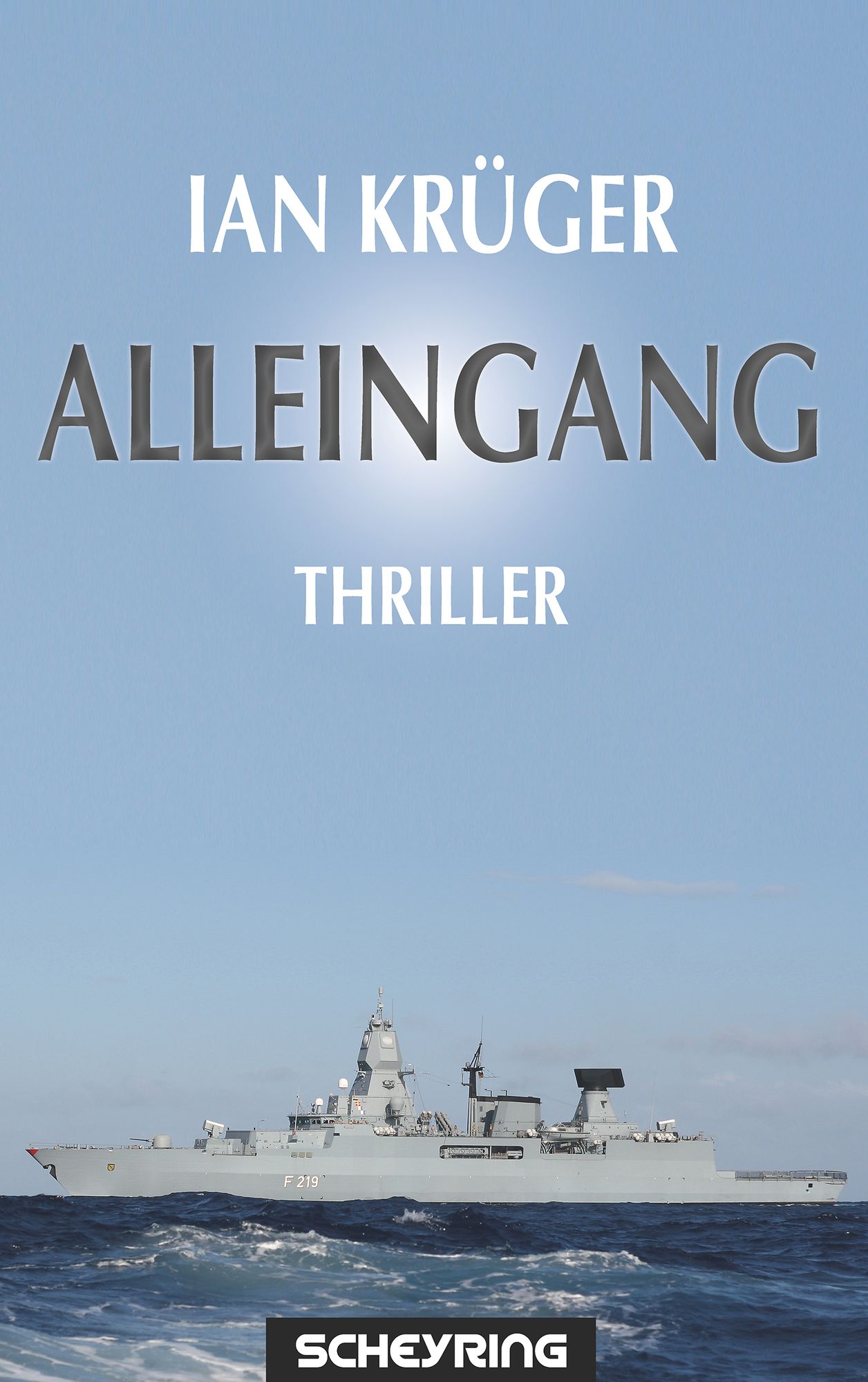 Alleingang: Thriller