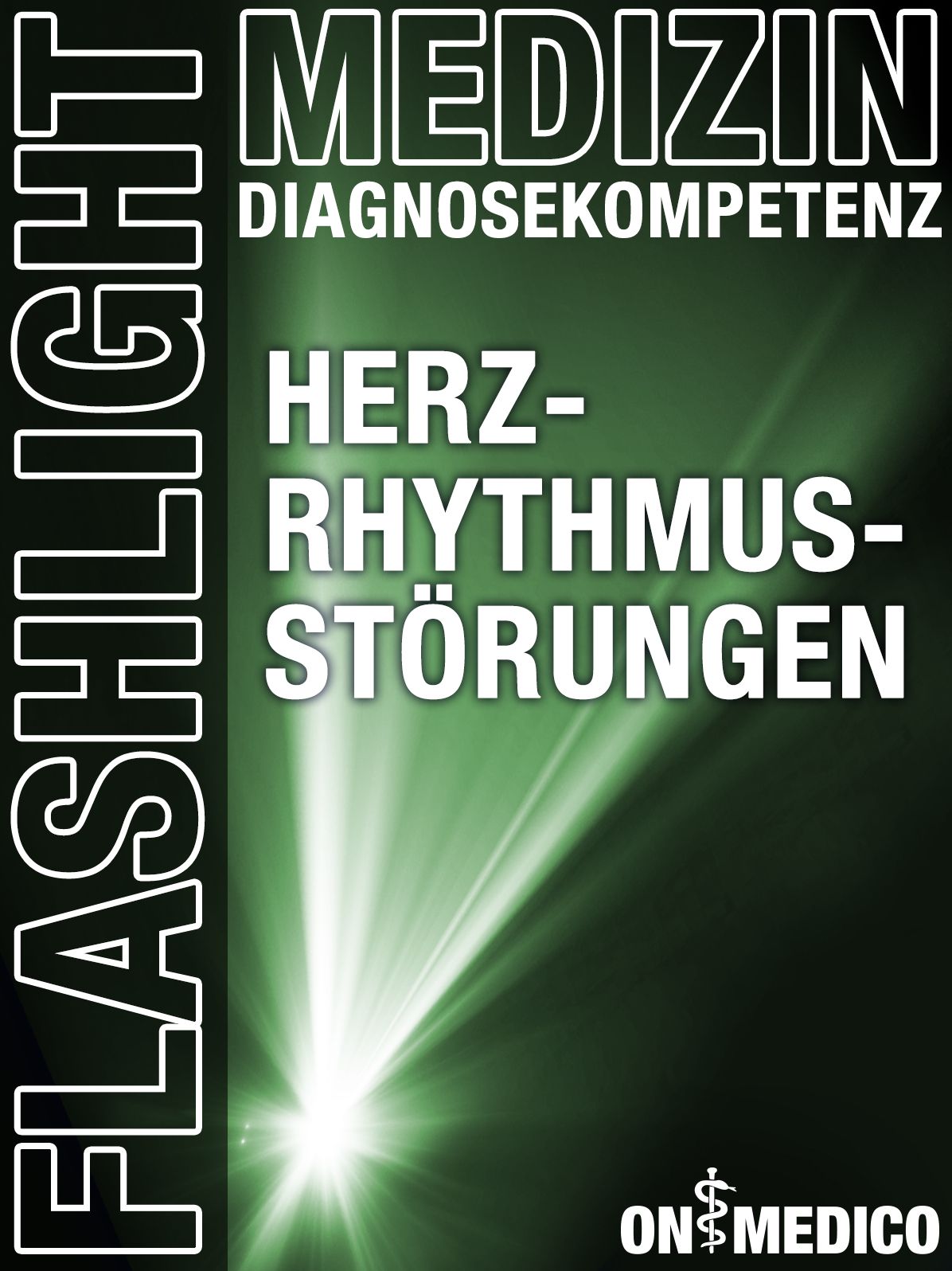 Flashlight Medizin Herzrhythmusstörungen: Diagnosekompetenz