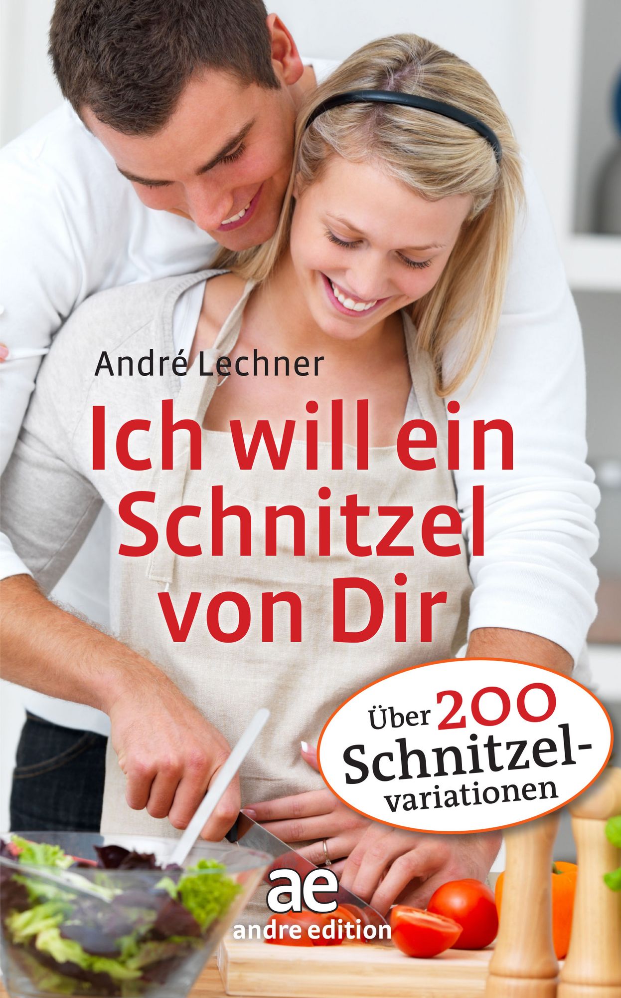 Ich will ein Schnitzel von Dir