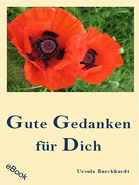 Gute Gedanken für Dich