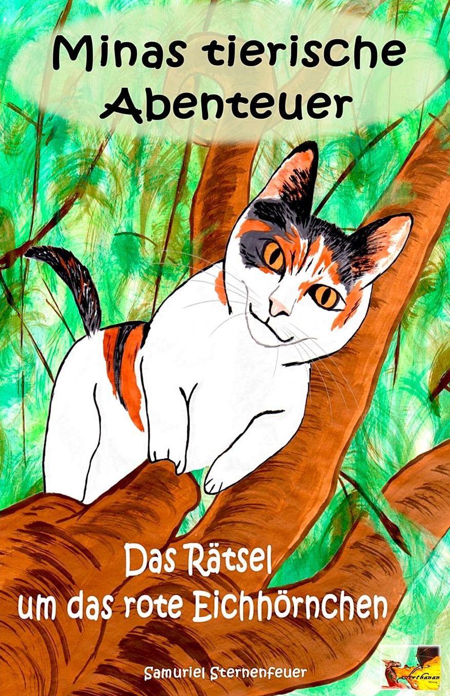 Minas tierische Abenteuer - Das R?tsel um das rote Eichh?rnchen