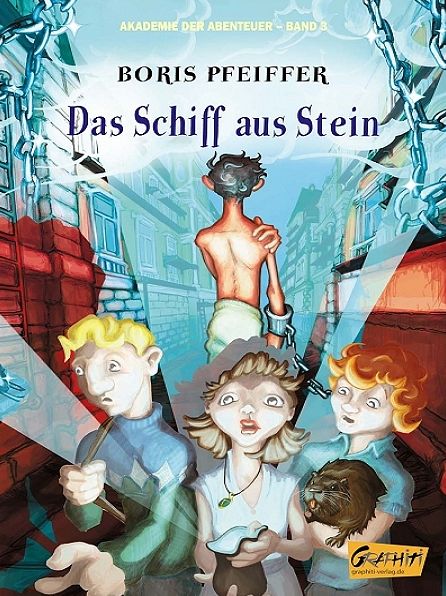 Akademie der Abenteuer, Band 3 - Das Schiff aus Stein
