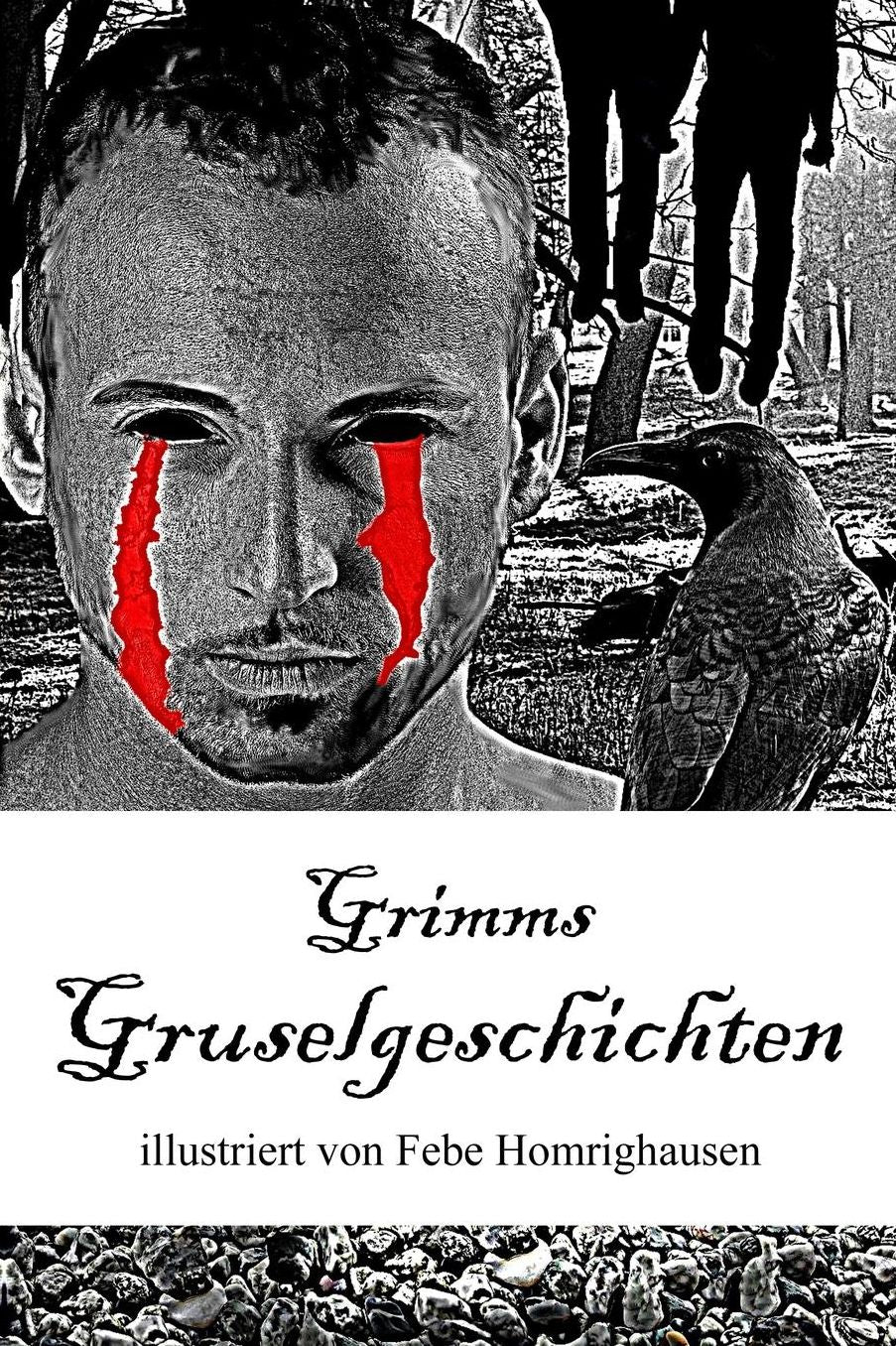 Grimms Gruselgeschichten