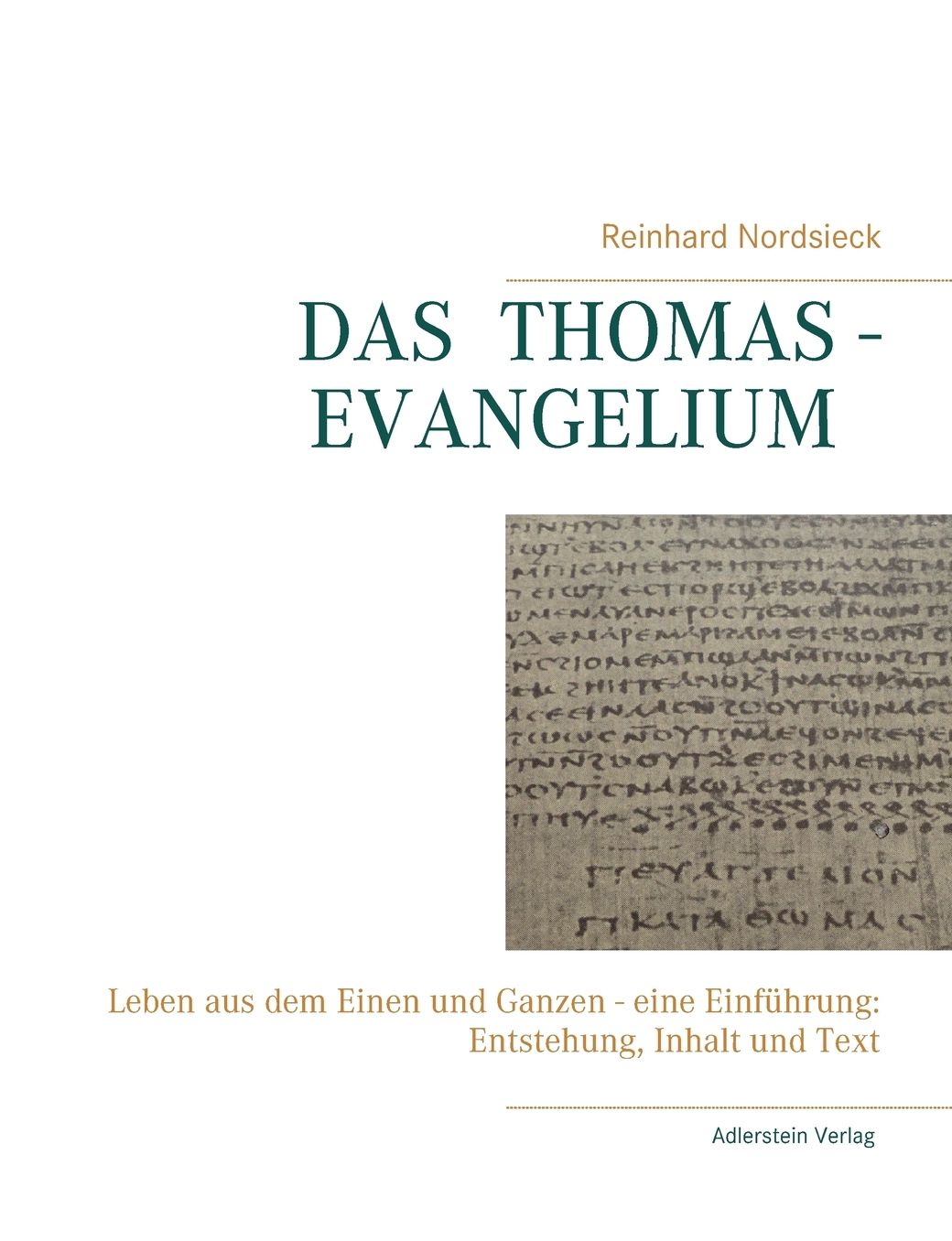 Das Thomas-Evangelium