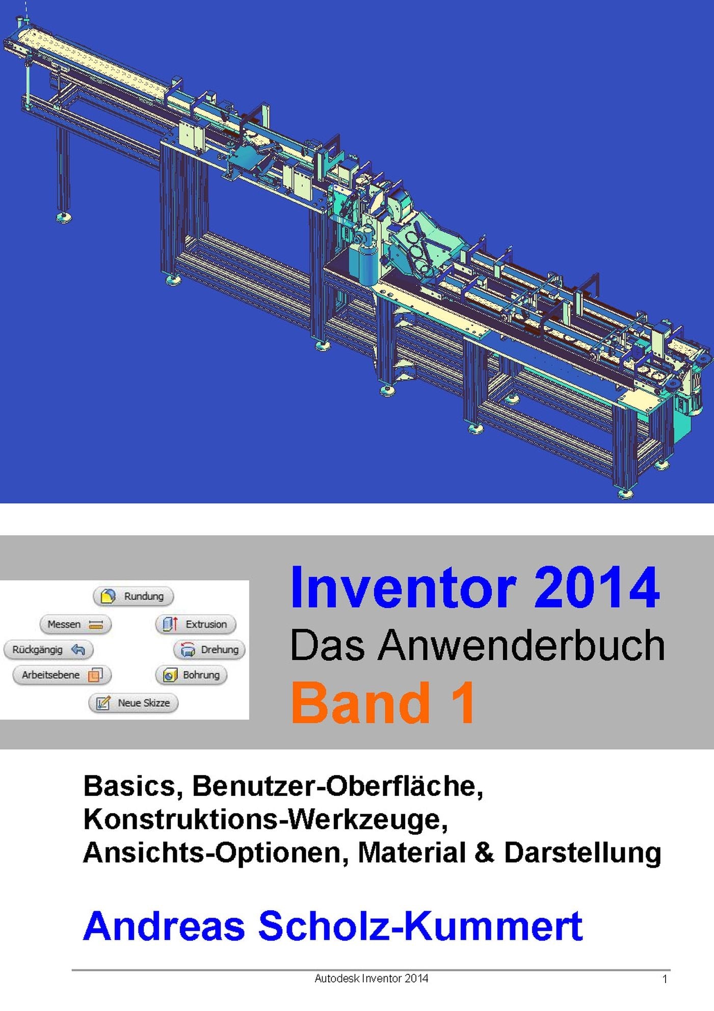 Inventor 2014: Das Anwenderbuch (Band 1)