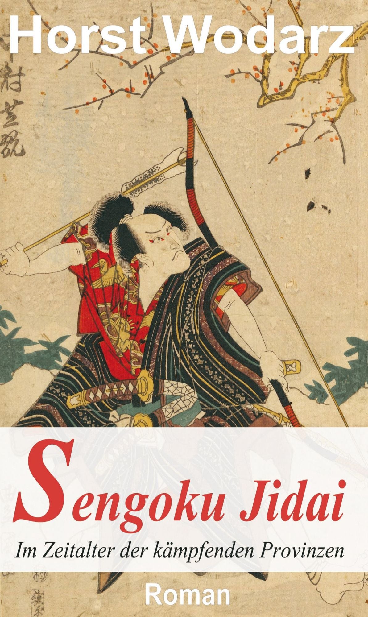 Sengoku Jidai: Im Zeitalter der kämpfenden Provinzen