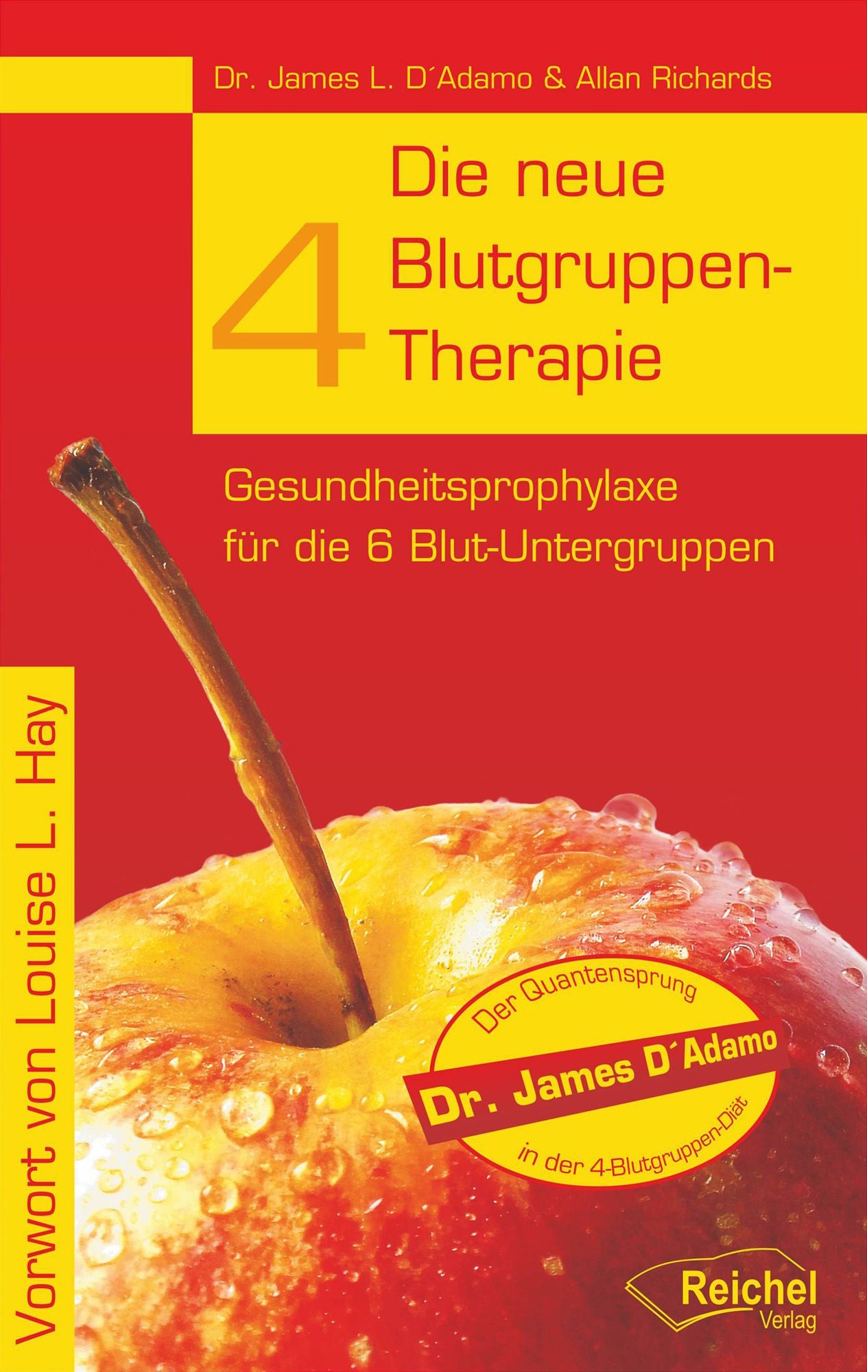 Die neue 4-Blutgruppen-Therapie: Gesundheitsprophylaxe für die 6 Blut-Untergruppen