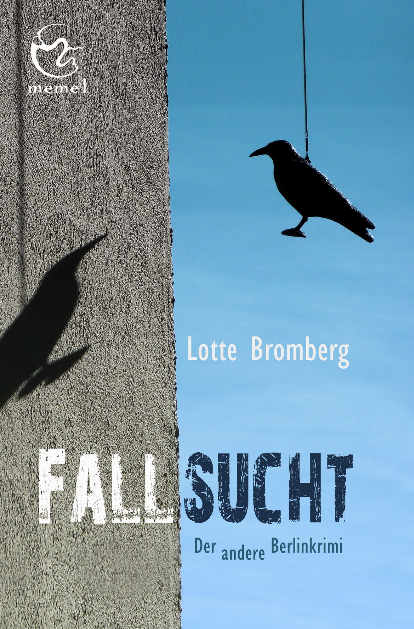 Fallsucht: Der andere Berlinkrimi