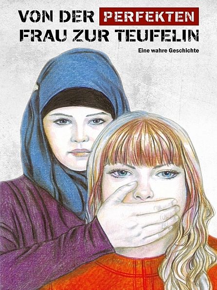 Von der perfekten Frau zur Teufelin