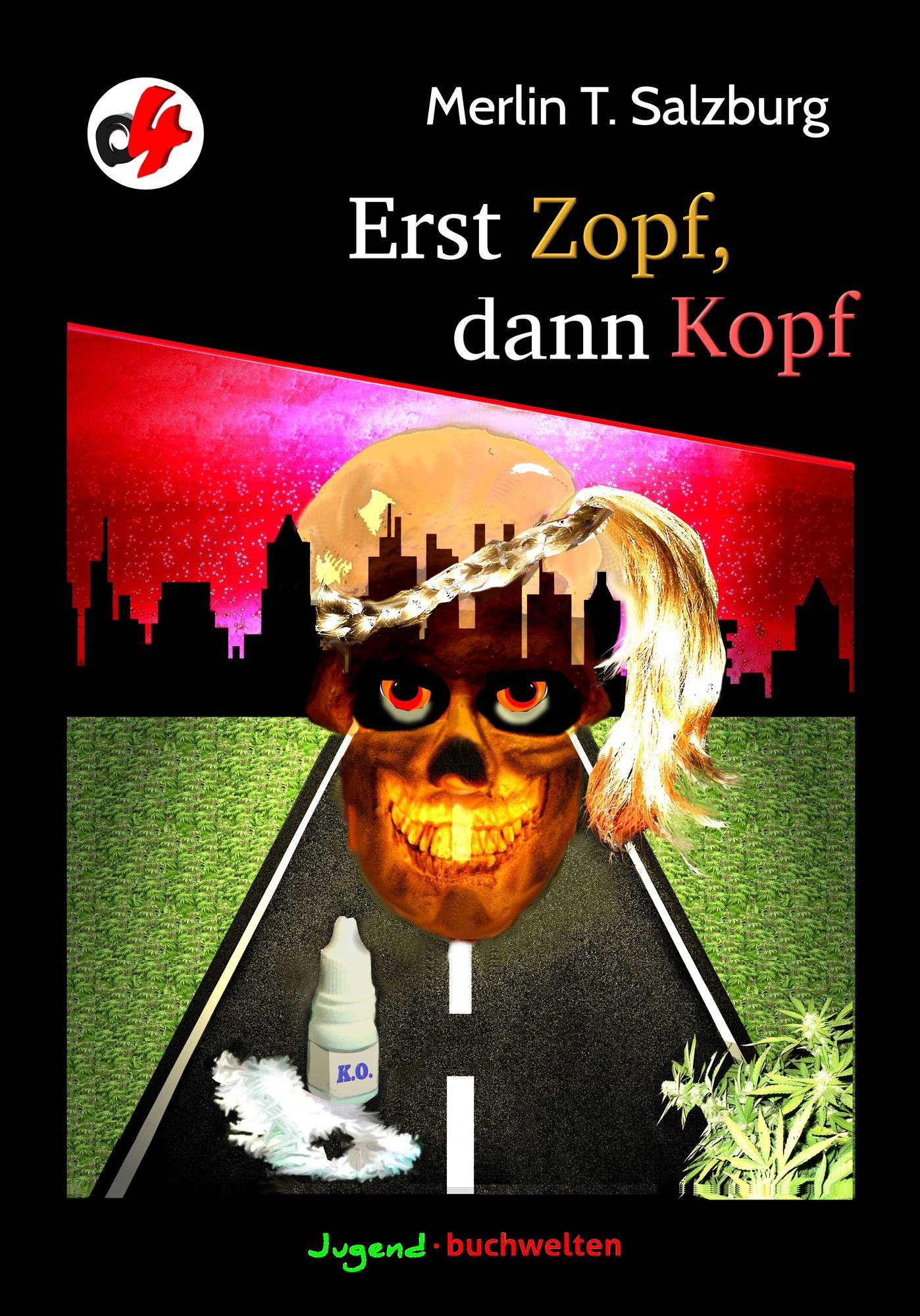 Erst Zopf dann Kopf: Ein o-vier Jugendkrimi