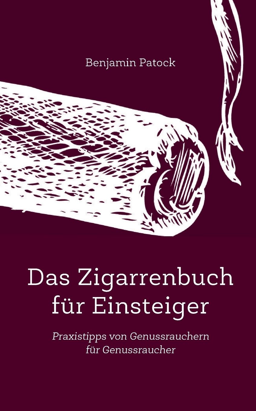 Das Zigarrenbuch f r Einsteiger