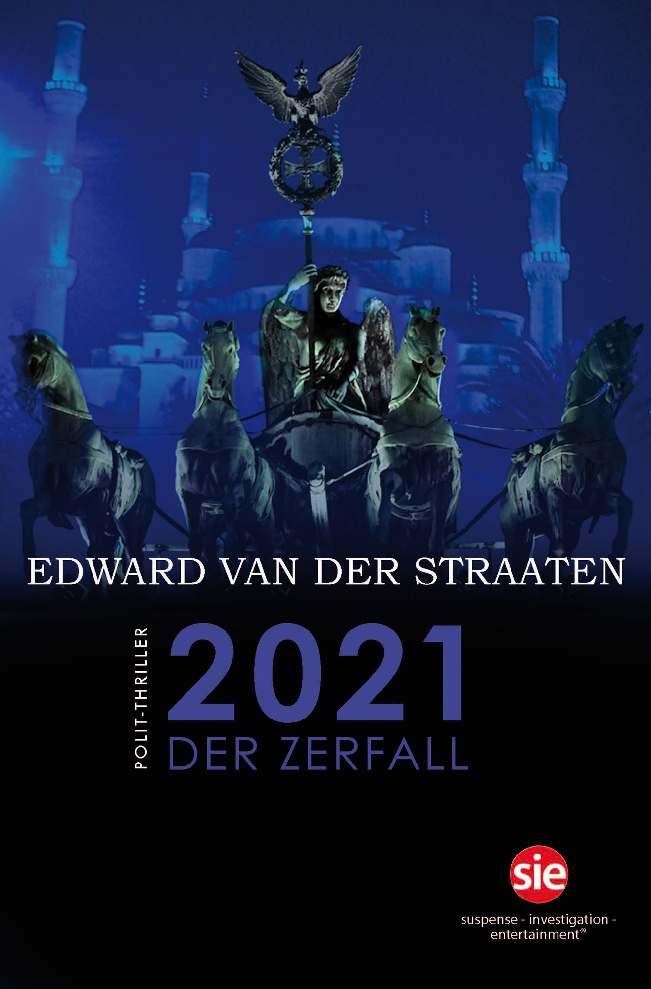 2021: Der Zerfall
