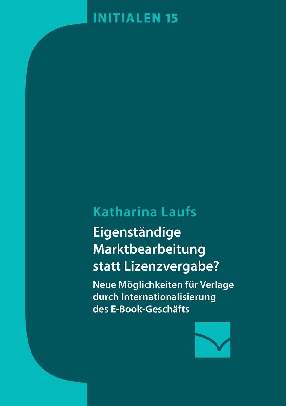 Eigenst ndige Marktbearbeitung statt Lizenzvergabe?