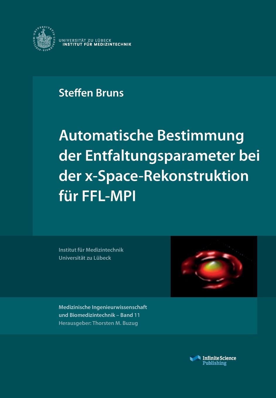 Automatische Bestimmung der Entfaltungsparameter bei der x-Space-Rekonstruktion f r FFL-MPI