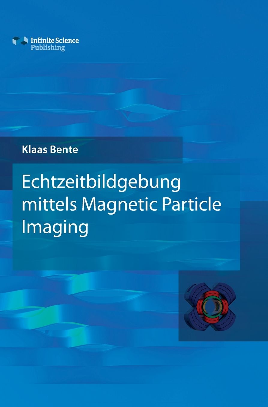 Echtzeitbildgebung mittels Magnetic Particle Imaging